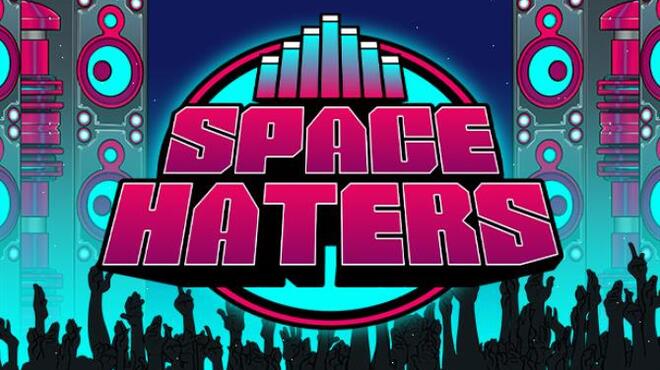 Space Haters Free Download