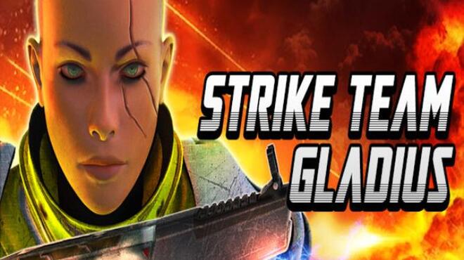 Strike Team Gladius Free Download