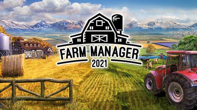 Farm Manager 2021 Free Download