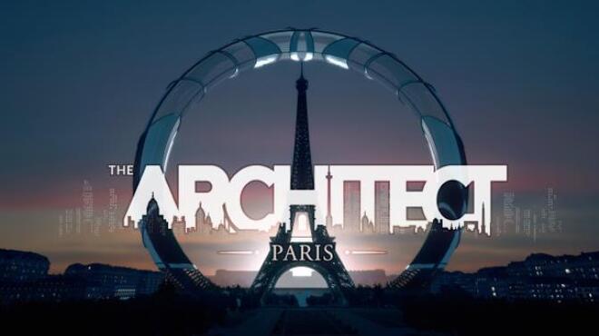 The Architect: Paris Free Download