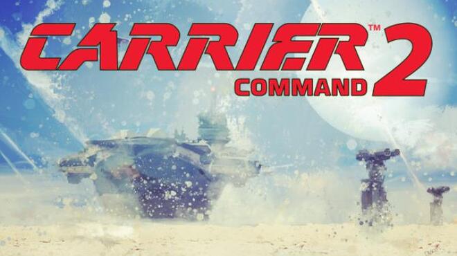 Carrier Command 2 Free Download