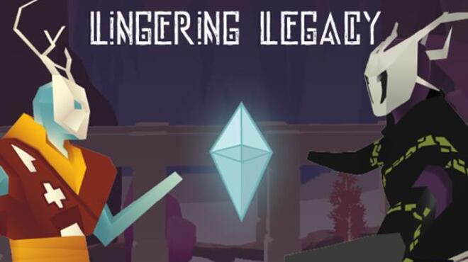 Lingering Legacy Free Download