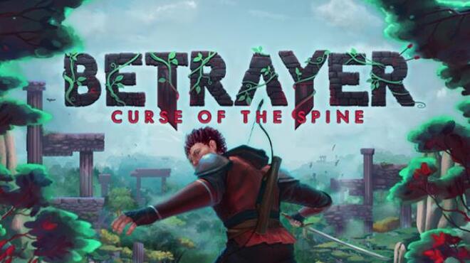 Betrayer: Curse of the Spine Free Download