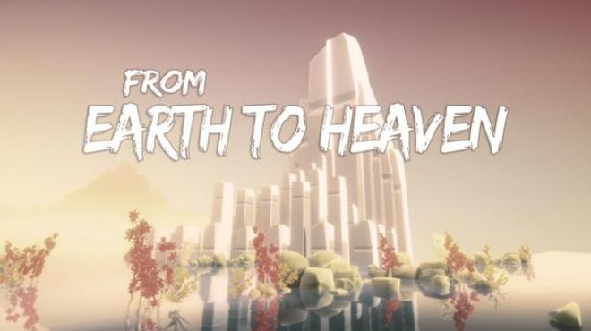 From Earth To Heaven Free Download