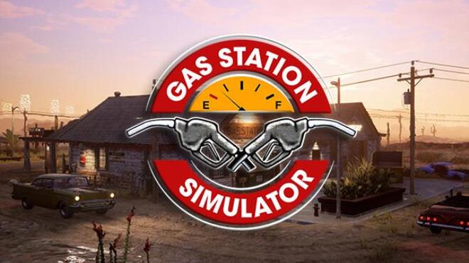 Gas Station Simulator Free Download