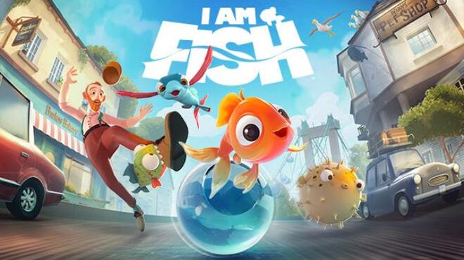 I Am Fish Free Download