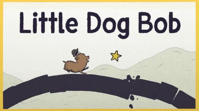 Little Dog Bob Free Download