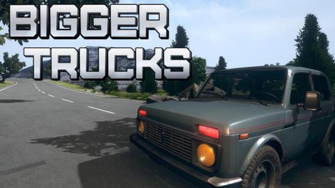 Bigger Trucks Free Download