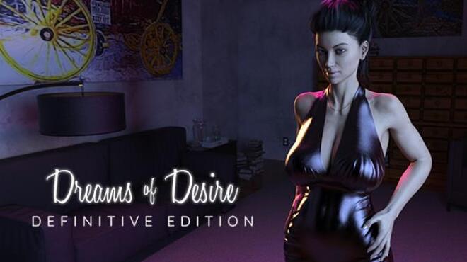 Dreams of Desire: Definitive Edition Free Download