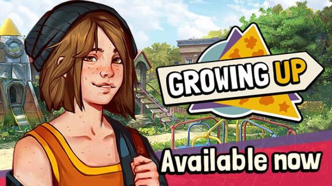 Growing Up Free Download