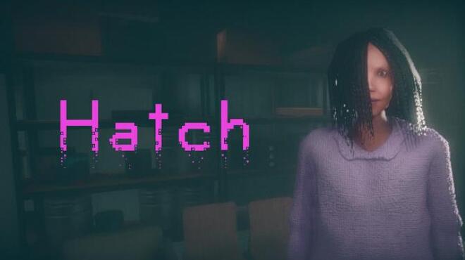 Hatch Free Download