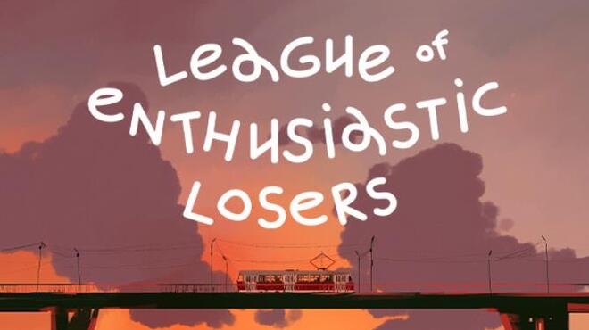 League Of Enthusiastic Losers Free Download