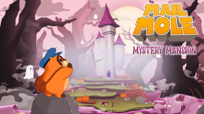 Mail Mole - Mystery Mansion Free Download