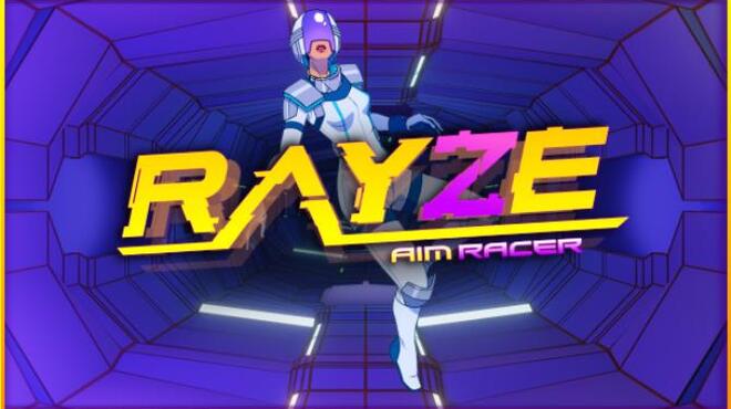 RAYZE Free Download