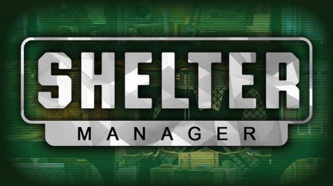 Shelter Manager Free Download