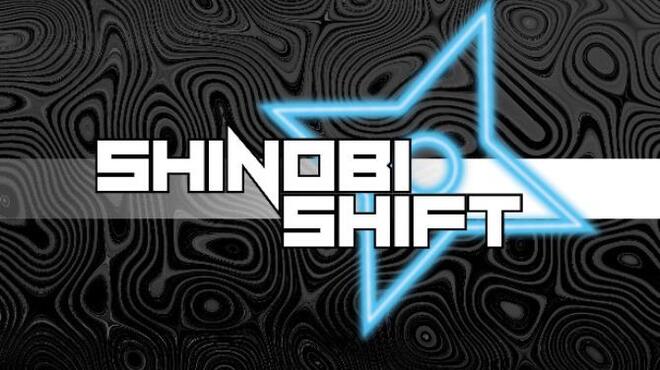 Shinobi Shift Free Download