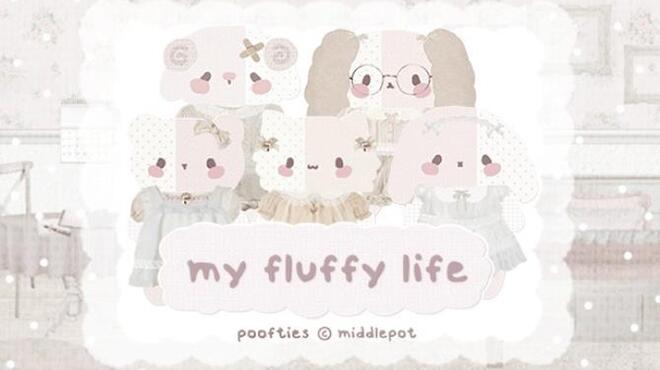 my fluffy life Free Download