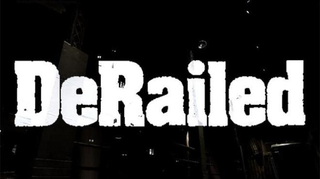 DeRailed Free Download