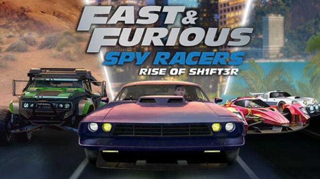 Fast & Furious: Spy Racers Rise of SH1FT3R Free Download