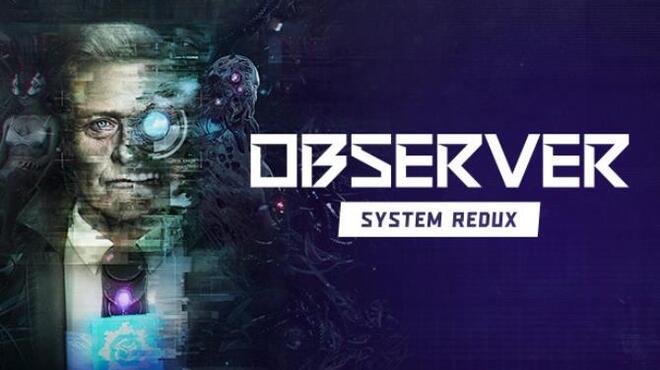 Observer: System Redux Free Download