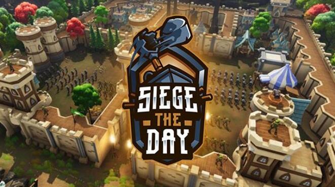 Siege the Day Free Download