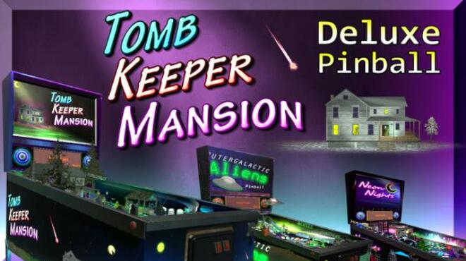 Tomb Keeper Mansion Deluxe Pinball Free Download