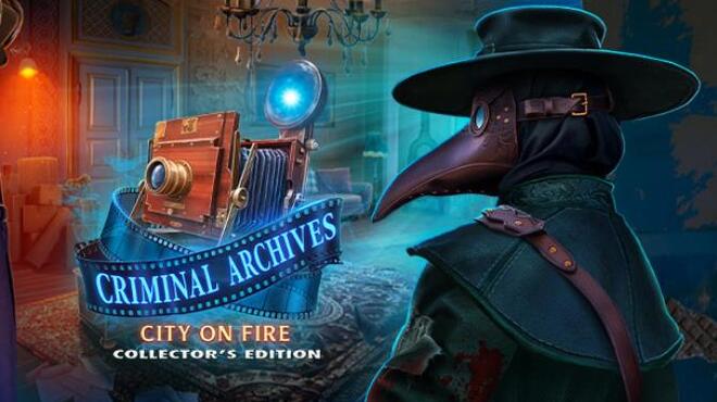 Criminal Archives: City on Fire Collector's Edition Free Download