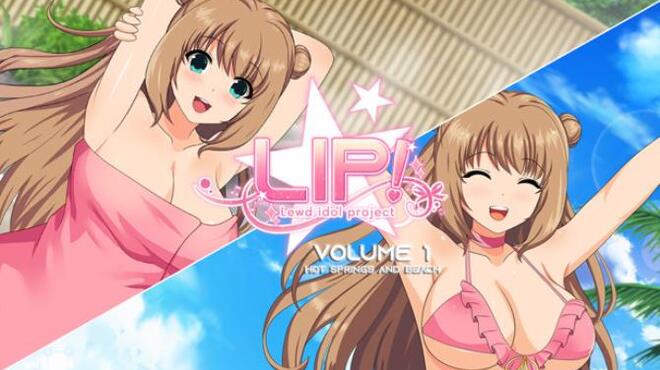 LIP! Lewd Idol Project Vol. 1 - Hot Springs and Beach Episodes Free Download