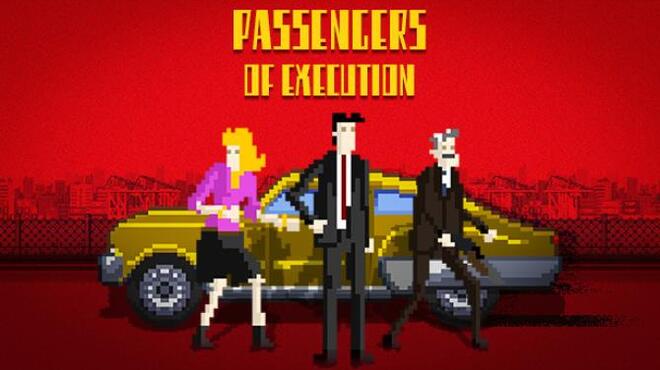 Passengers Of Execution Free Download