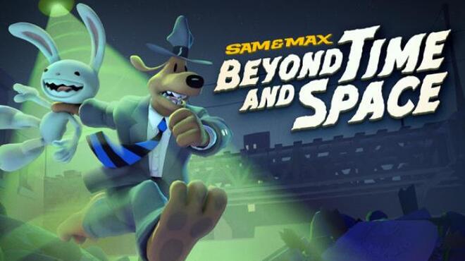 Sam & Max: Beyond Time and Space Free Download