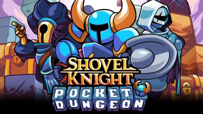 Shovel Knight Pocket Dungeon Free Download