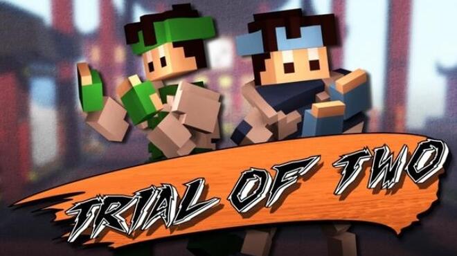 Trial of Two Free Download