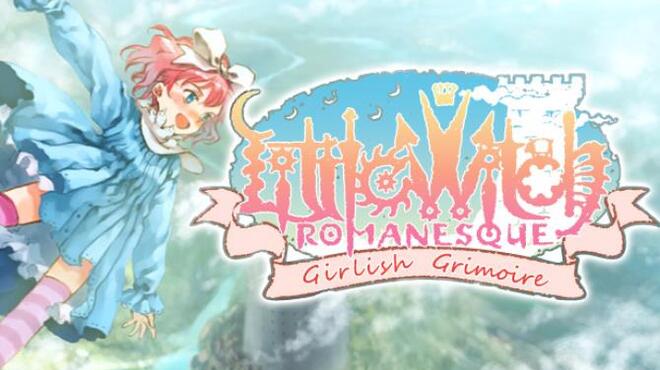 Littlewitch Romanesque: Editio Regia Free Download