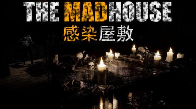 THE MADHOUSE | Infected Mansion Free Download