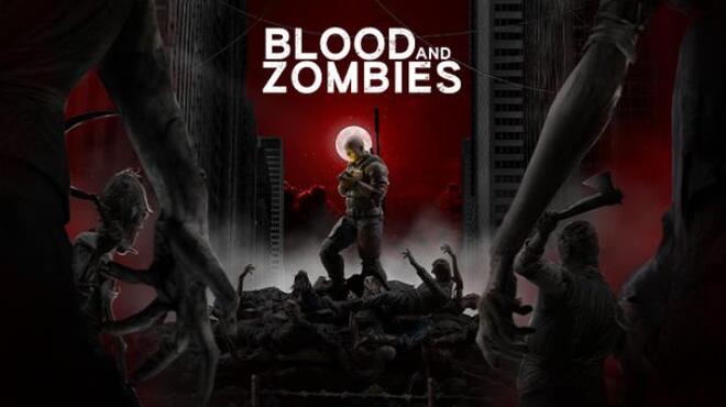 Blood And Zombies Free Download