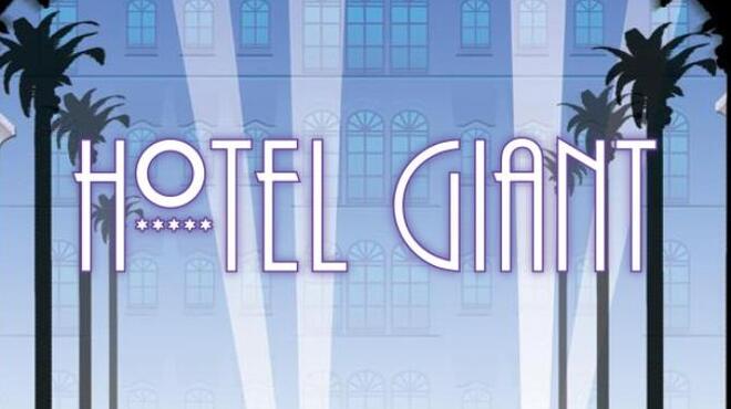 Hotel Giant Free Download