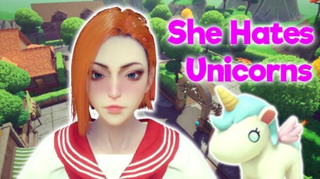 She Hates Unicorns Free Download