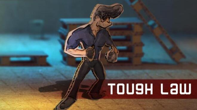 Tough Law Free Download