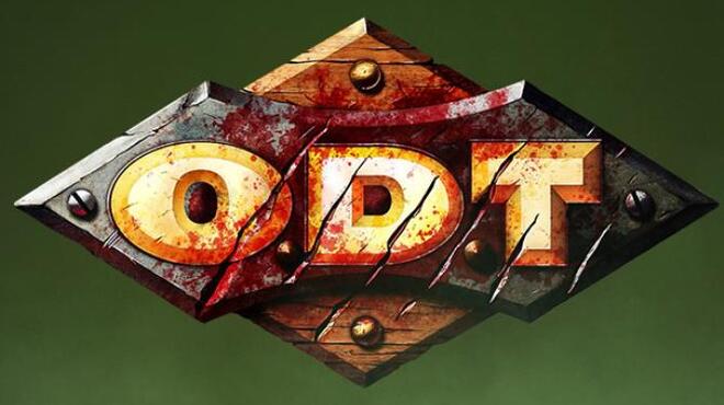 O.D.T.: Escape... Or Die Trying Free Download