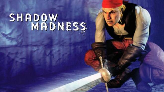 Shadow Madness Free Download