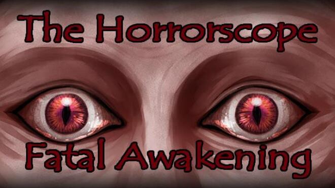 The Horrorscope: Fatal Awakening Free Download