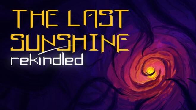 The Last Sunshine: Rekindled Free Download