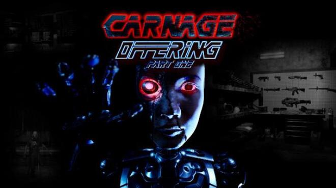 CARNAGE OFFERING Free Download