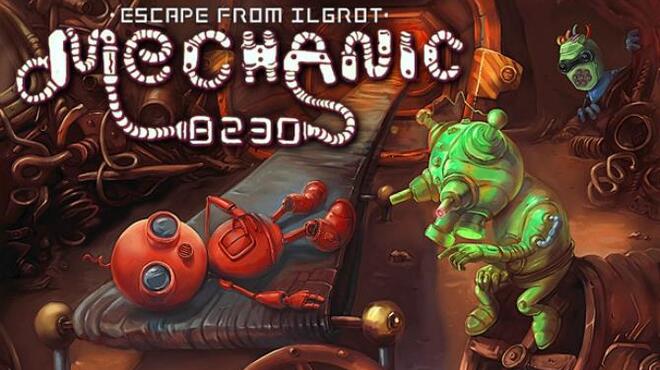 Mechanic 8230: Escape from Ilgrot Free Download