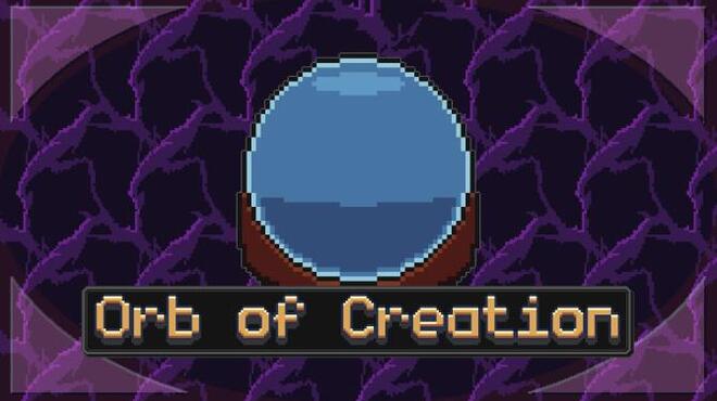 Orb of Creation Free Download