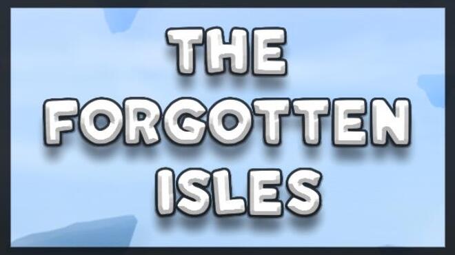 The Forgotten Isles Free Download