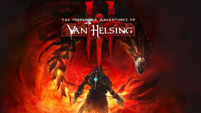 The Incredible Adventures of Van Helsing III Free Download