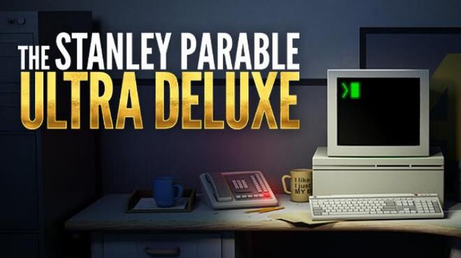 The Stanley Parable: Ultra Deluxe Free Download