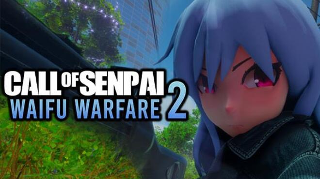 Call of Senpai: Waifu Warfare 2 Free Download