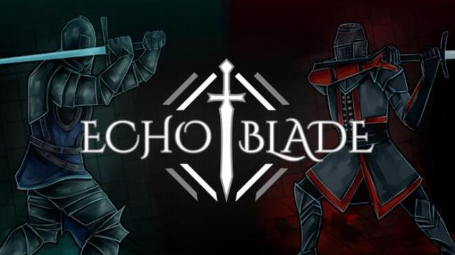 EchoBlade Free Download